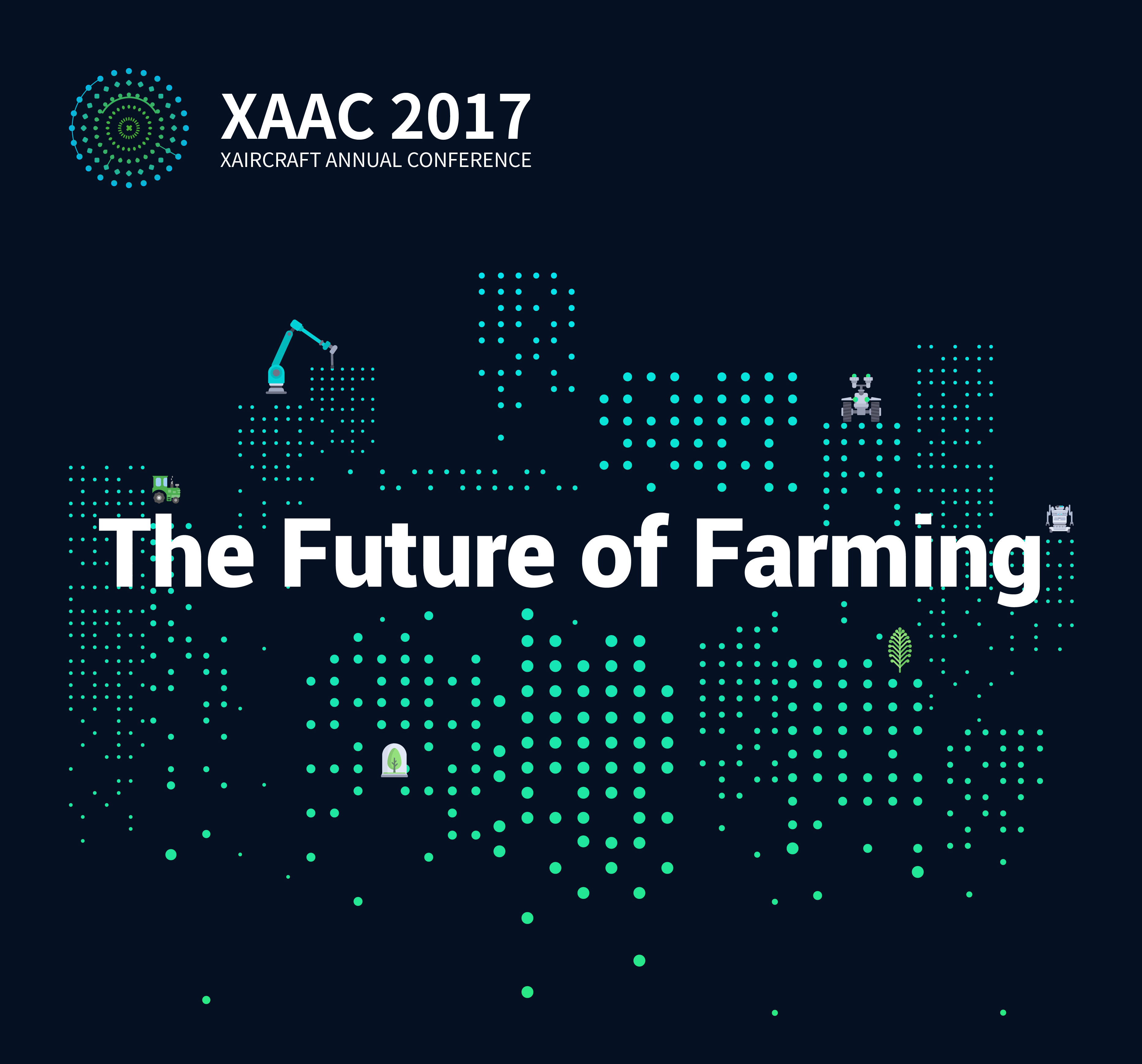 XAAC 2017 The Future of Farming - XAG